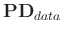 $\mathbf{P}\mathbf{D}_{data}$