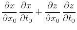 $\displaystyle \frac{\partial x}{\partial x_0}\,\frac{\partial x}{\partial t_0} + \frac{\partial z}{\partial x_0}\,\frac{\partial z}{\partial t_0}$