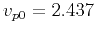 $ v_{p0}=2.437$