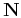 $ \mathbf{N}$