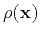 $\rho({\bf x})$