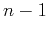 $ n-1$