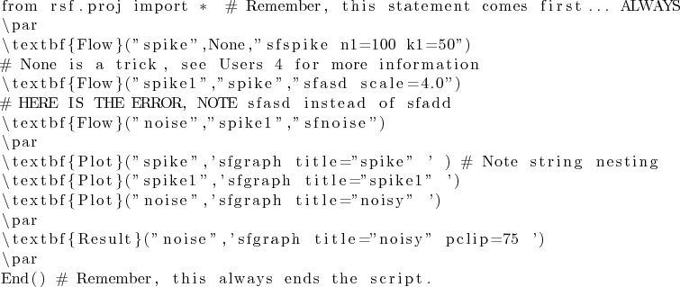 \begin{lstlisting}
from rsf.proj import *  ...