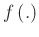 $f\left(.\right)$
