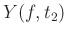 $Y(f,t_2)$