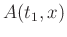 $A(t_1,x)$